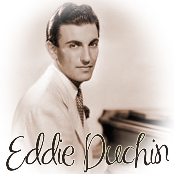Обложка альбома «Eddie Duchin» — Eddie Duchin