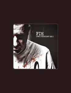 Listen to PIH, watch music videos, read bio, see tour dates & more!