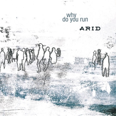 Why Do You Run - Single