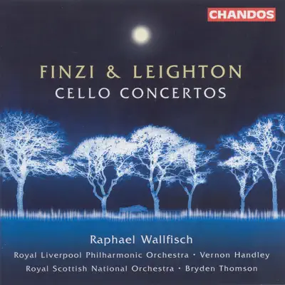 Finzi & Leighton: Cello Concertos - Royal Liverpool Philharmonic Orchestra Finzi & Leighton: Cello Concertos - Royal Liverpool Philharmonic Orchestra