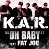 Oh Baby (feat. Fat Joe) - Single