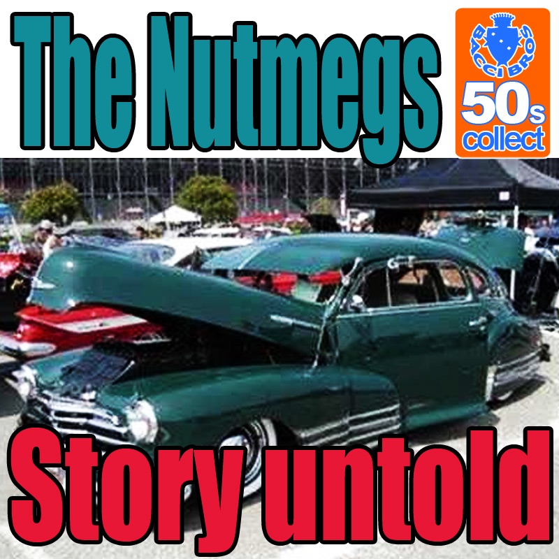 Обложка альбома «Story Untold (Digitally Remastered) - Single» — The Nutmegs