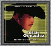 Eddie Gonzalez - Ay Cariñito (Album Version)