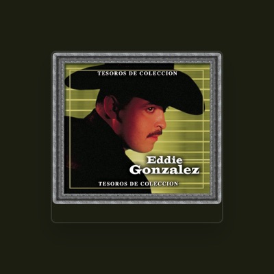 Listen to Eddie González, watch music videos, read bio, see tour dates & more!