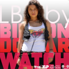 Billion Dollar Watch (Remix) L Baby