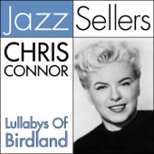 Chris Connor - Lullaby of Birdland