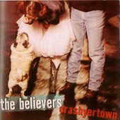 The Believers - Crashyertown