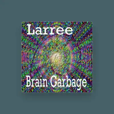 Listen to Larree, watch music videos, read bio, see tour dates & more!