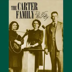 The Very Best Of - The Carter Family