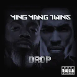 Drop - Single - Ying Yang Twins