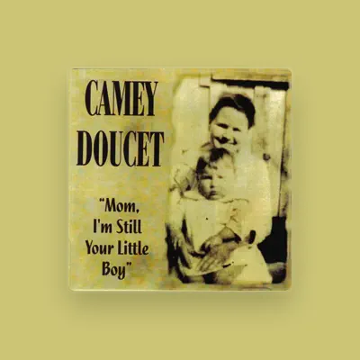 Listen to Camey Doucet, watch music videos, read bio, see tour dates & more!