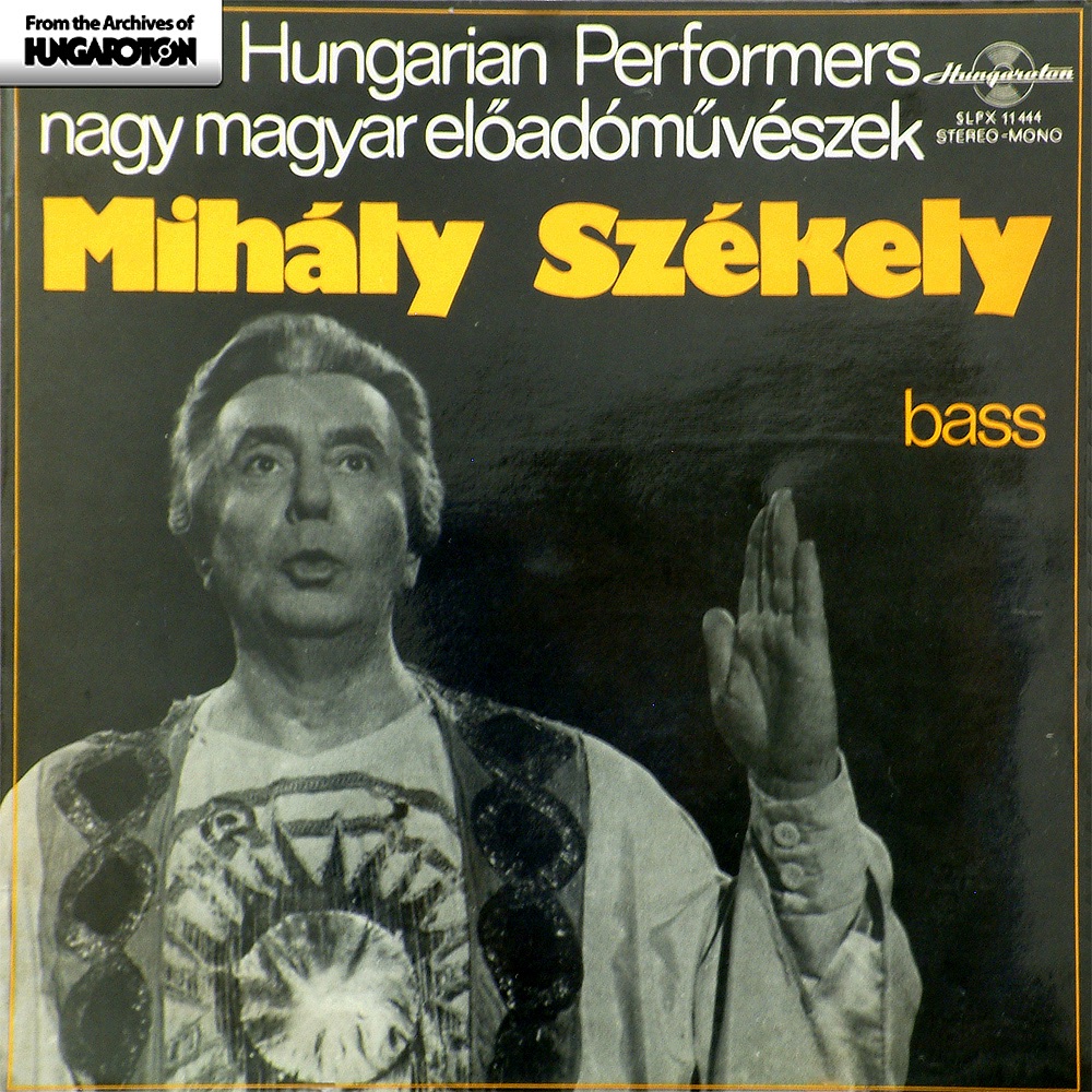 Обложка альбома «Nagy magyar előadóművészek - Székely Mihály» — Mihály Székely