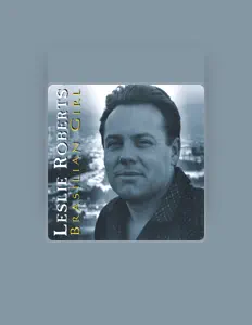 Posłuchaj wykonawcy Leslie Roberts, obejrzyj teledyski, przeczytaj biografię, zobacz daty tras koncertowych i nie tylko!