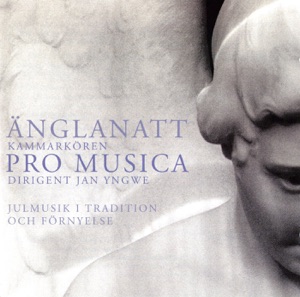 Änglanatt - Julmusik i tradition och förnyelse - Christmas music