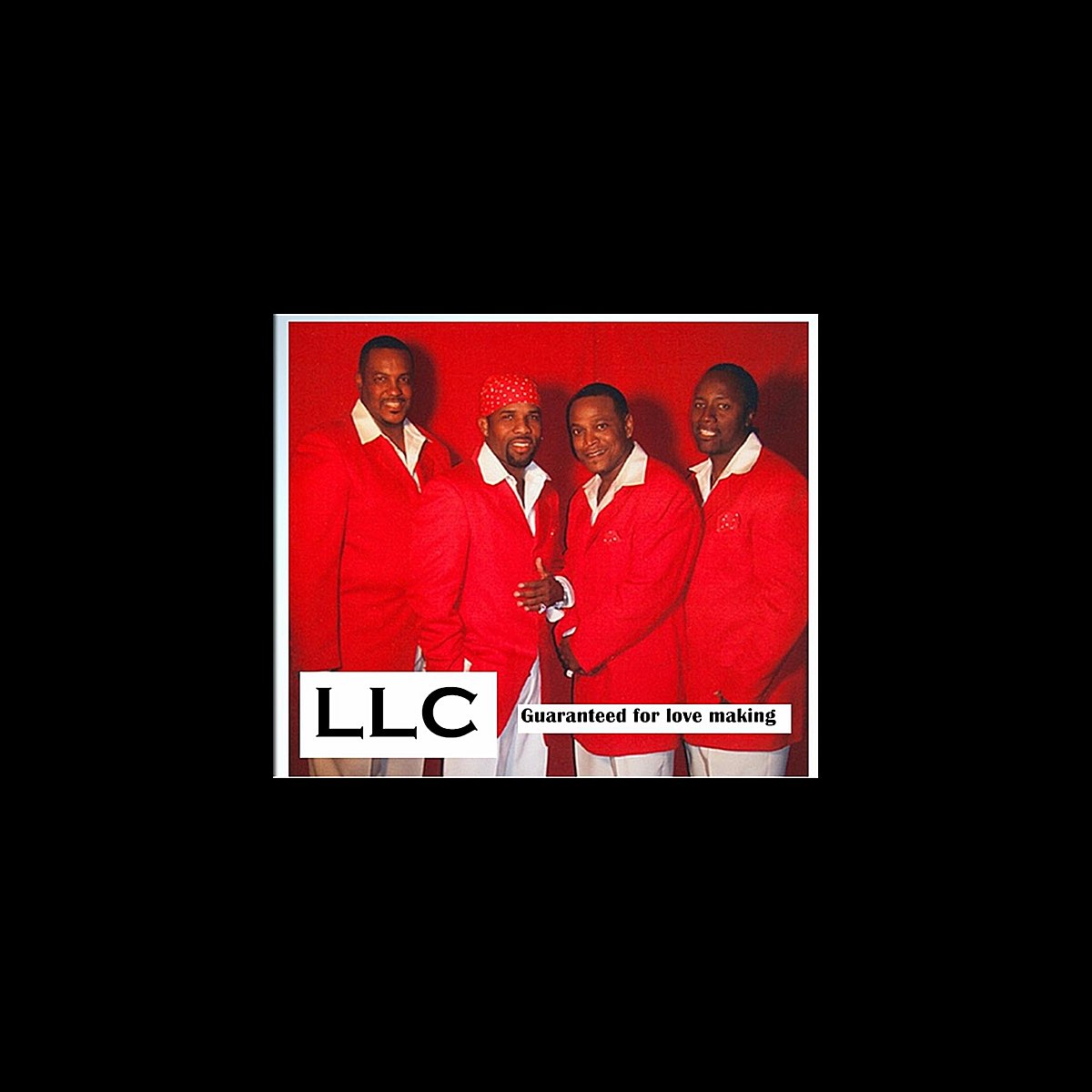 L.L.C. Guaranteed For Lovemaking - 洋楽