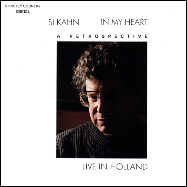 Обложка альбома «In My Heart» — Si Kahn