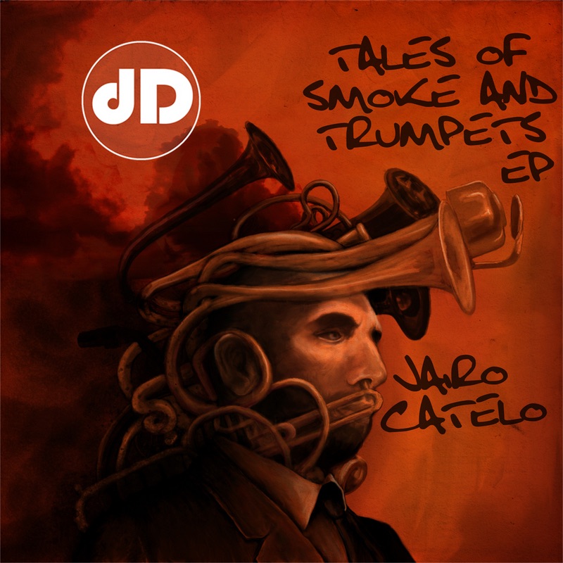 Обложка альбома «Tales of Smoke & Trumpets - EP» — Jairo Catelo