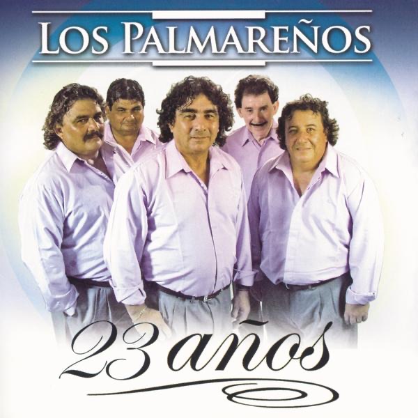 Los Palmareños 23 Años