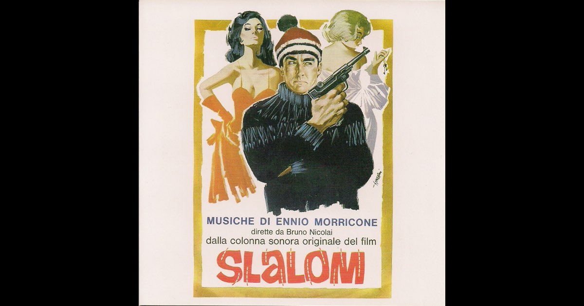 Slalom (Colonna Sonora Originale) - エンニオ・モリコーネのアルバム
