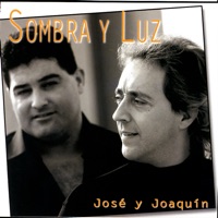 Sombra y Luz- Jose y Joaquín - Sombra Y Luz
