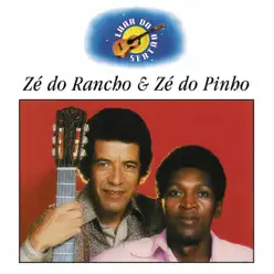 Luar do Sertão: Zé do Rancho & Zé do Pinho - Zé do Rancho & Zé do Pinho