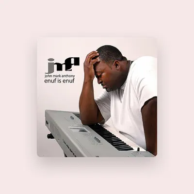 Listen to John Mark Anthony, watch music videos, read bio, see tour dates & more!