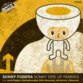 Cover art for Sonny Side Up remixes by Sonny Fodera