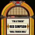 I'm a Truck / Roll Truck Roll - Single