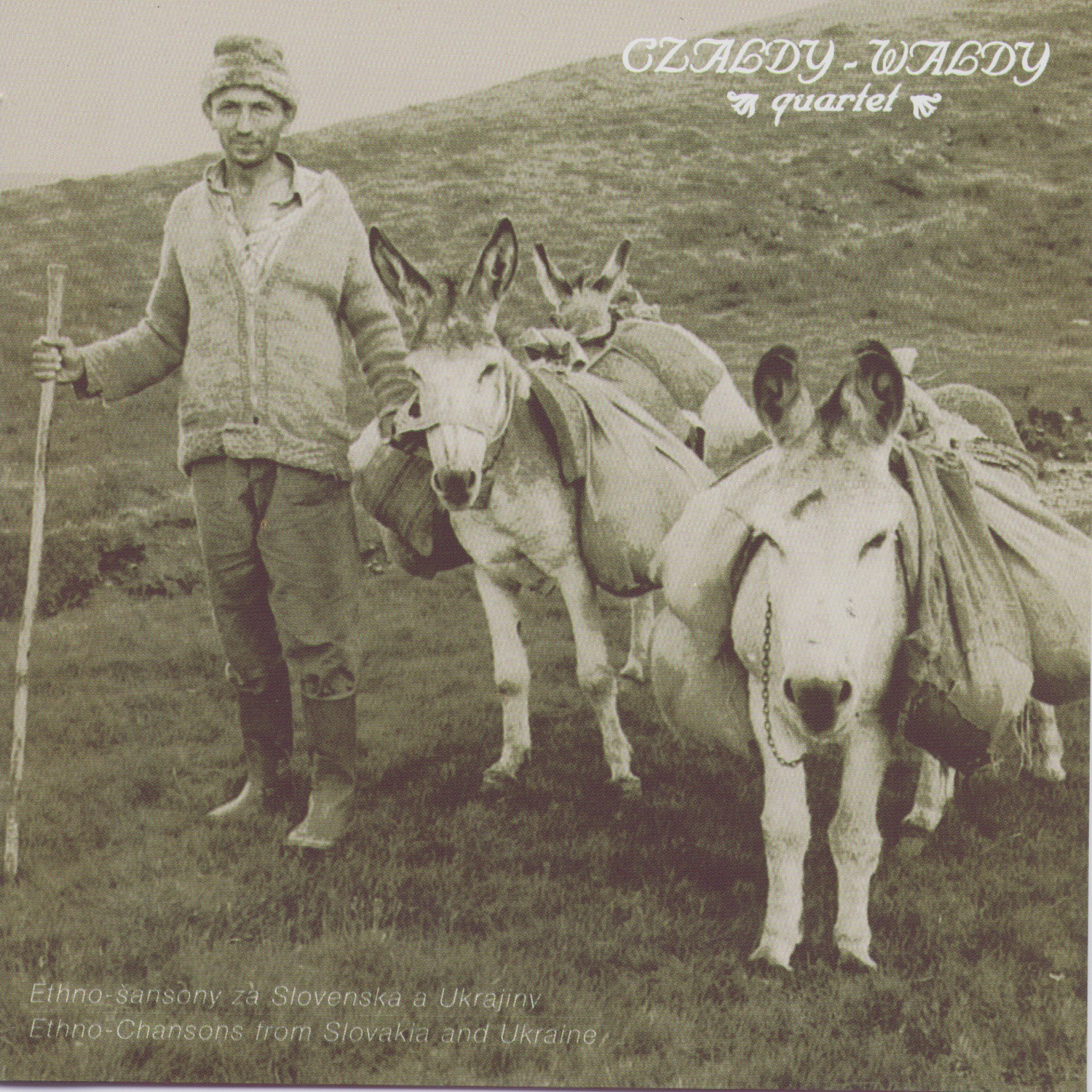 Ethno Sansony Ze Slovenska a Ukrajiny / Ethno-Chansons from Slovakia and Ukraine