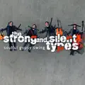  - The strong