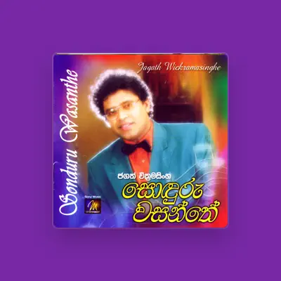 Listen to Jagath Wickramasinghe, watch music videos, read bio, see tour dates & more!