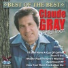 Claude Gray - If I Ever Need a Lady (I’ll Call You)
