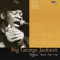 Fat's Jump — Big George Jackson