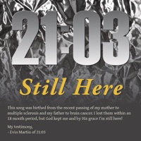 21:03 - Still Here