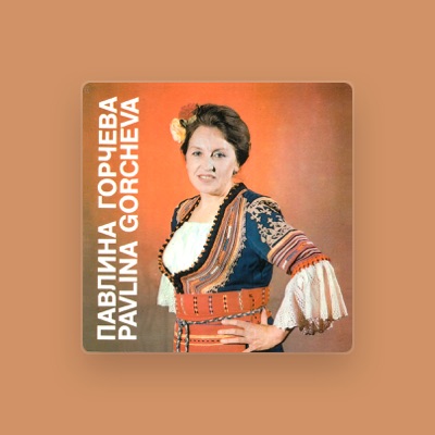 Listen to Pavlina Gorcheva, watch music videos, read bio, see tour dates & more!