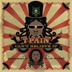 Can't Believe It (feat. Lil Wayne)
