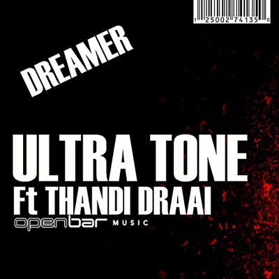 Dreamer Feat Thandi Draai - Single