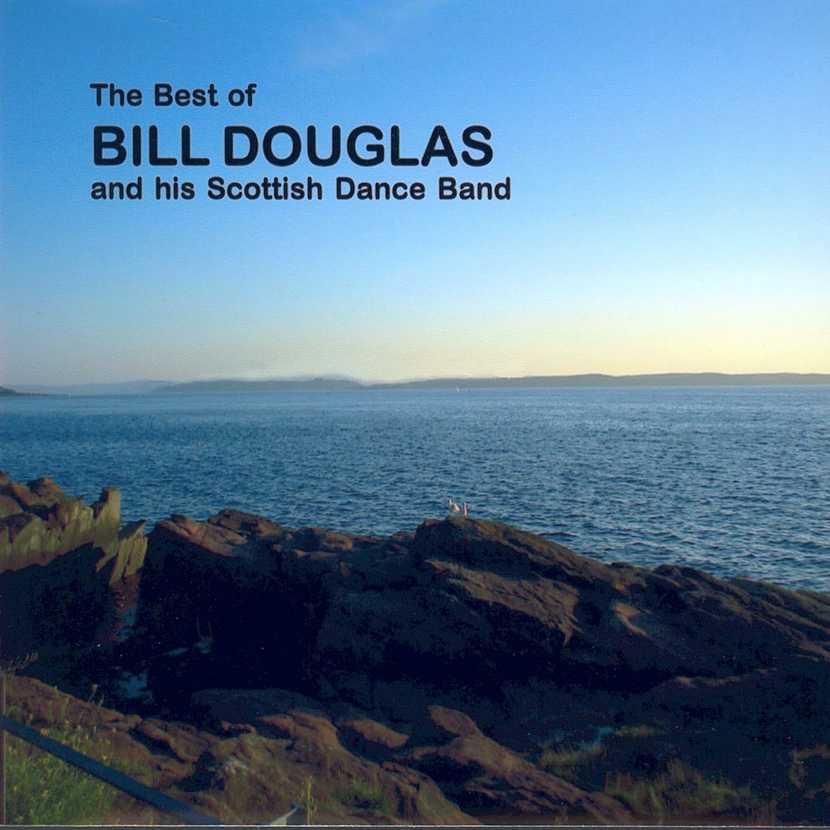 ‎The Best of Bill Douglas and his Scottish Dance Band - Album by Bill ...