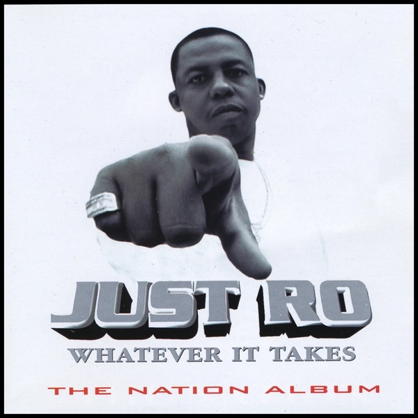 Whatever It Takes - Album by Just Ro - Apple Music