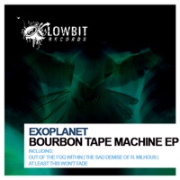 Bourbon Tape Machine EP - Single - Exoplanet