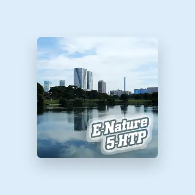 Listen to E-Nature, watch music videos, read bio, see tour dates & more!