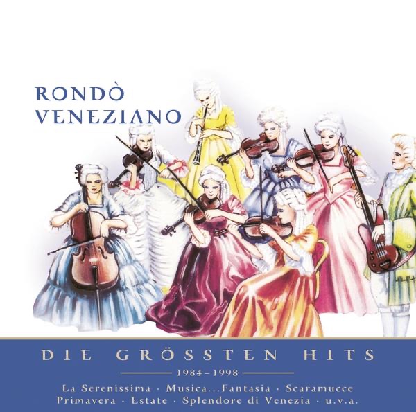 Nur das Beste: Rondò Veneziano