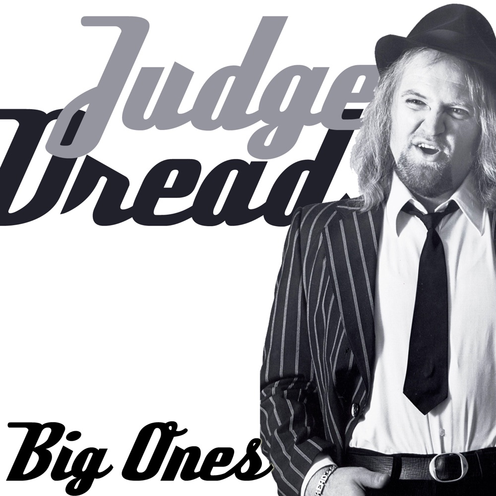 Обложка альбома «Big Ones» — Judge Dread