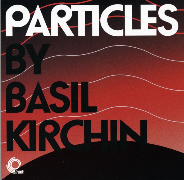 Обложка альбома «Particles» — Basil Kirchin