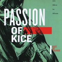 Passion of Kice - Kice of Course
