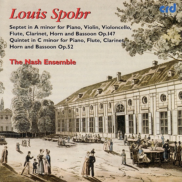 Spohr: Septet in A Minor, Quintet in C Minor