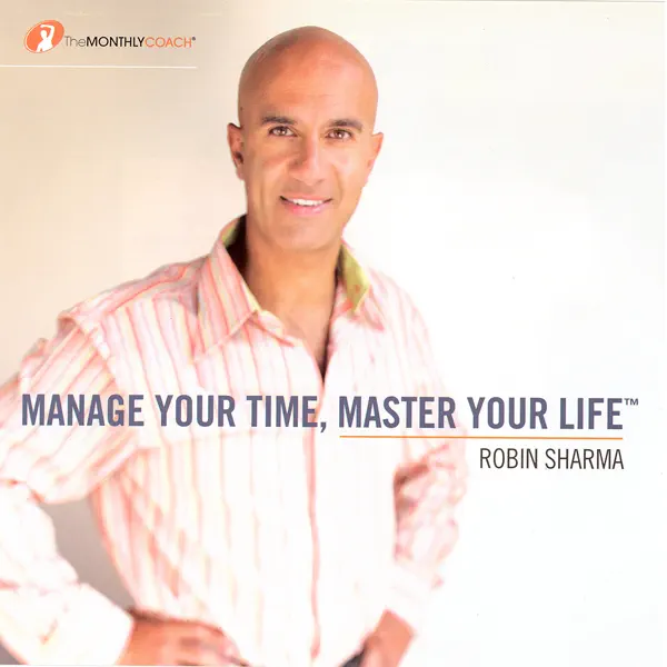 Manage Your Time, Master Your Life (Original Staging Nonfiction)