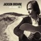 Redneck Friend - Jackson Browne lyrics