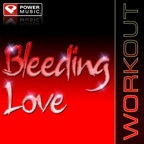 Bleeding Love (Power Remix)
