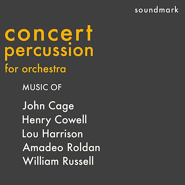 Обложка альбома «Concert Percussion for Orchestra - Music of John Cage, Henry Cowell, Lou Harrison, Amadeo Roldan and William Russell» — The Manhattan Percussion Ensemble, John Cage & Paul Price